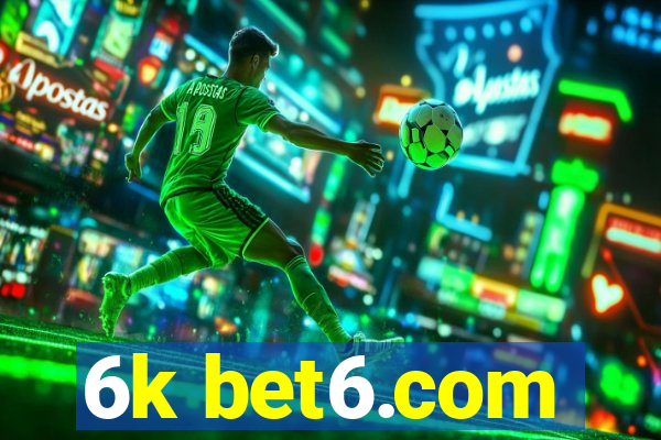 6k bet6.com